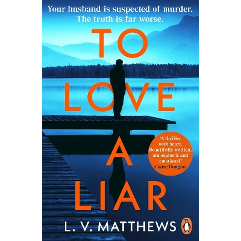 To Love a Liar