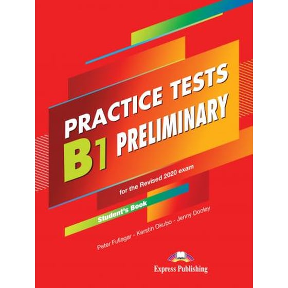 Practice Tests B1 Preliminary: Student's Book (with Digibooks App) (Exam Format 2020) image 0
