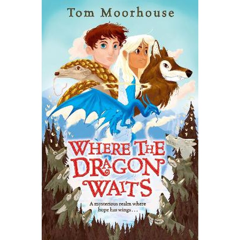 Where the Dragon Waits