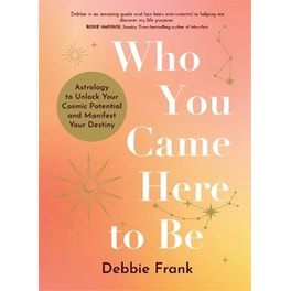Who You Came Here to Be