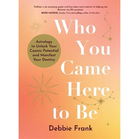 Who You Came Here to Be image 0