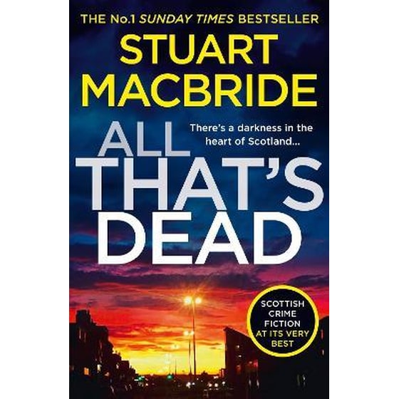 All Thats Dead - The New Logan Mcrae Crime Thriller From The No.1 Bestselling Author image 0
