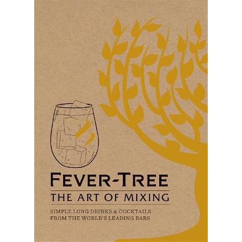 Fever Tree - The Art of Mixing