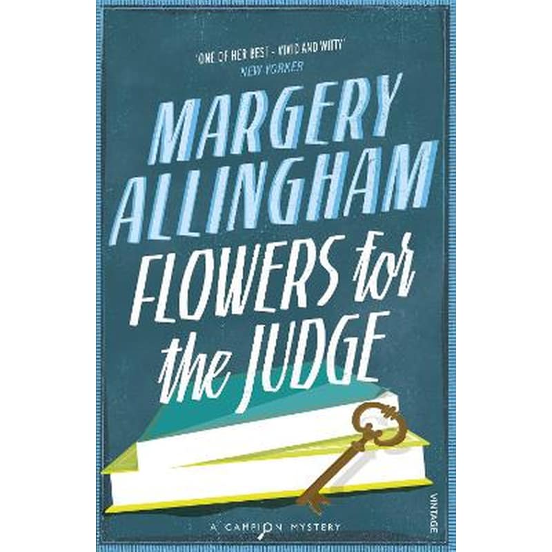 Flowers For The Judge