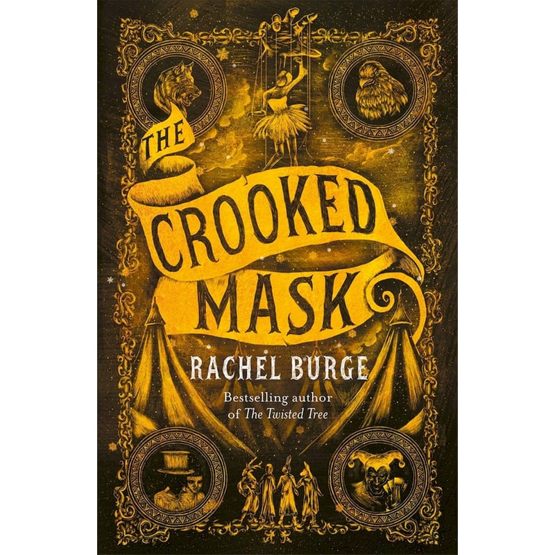 The Crooked Mask (sequel to The Twisted Tree)