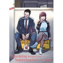 Smoking Behind the Supermarket with You, Vol. 1