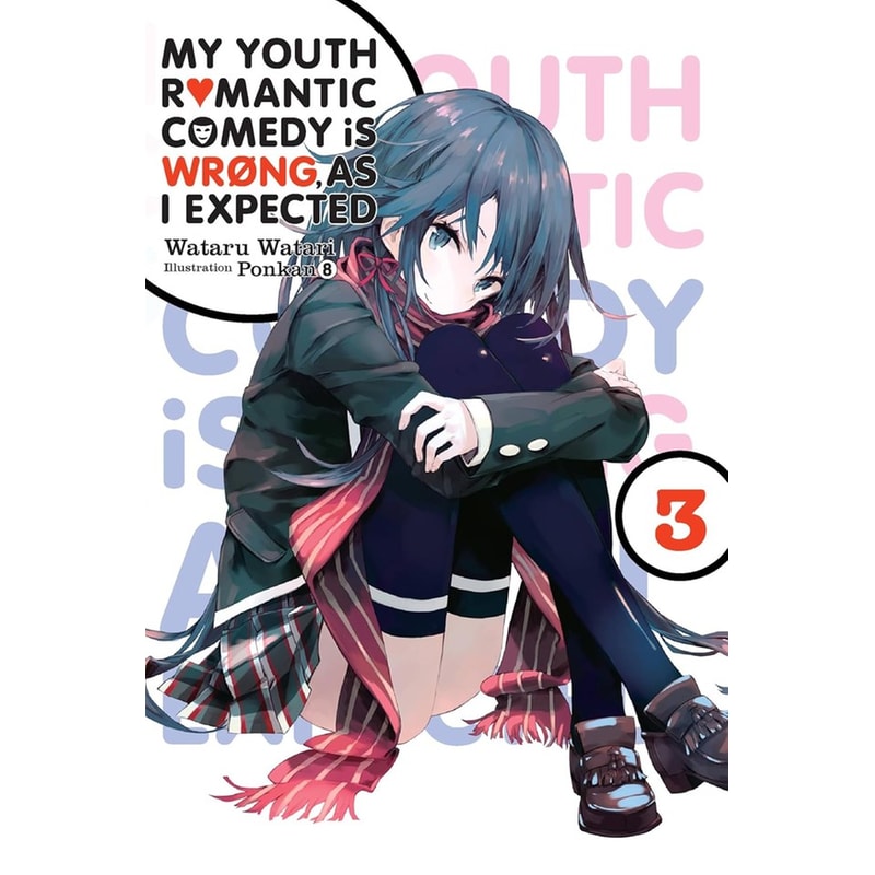 My Youth Romantic Comedy Is Wrong, As I Expected, Vol. 3 (Novel)