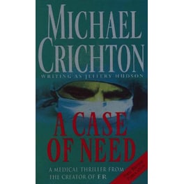 A Case Of Need