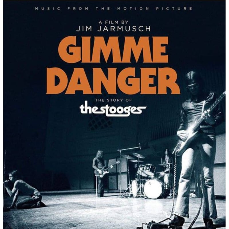 Gimme Danger: The Story Of The Stooges (LP)