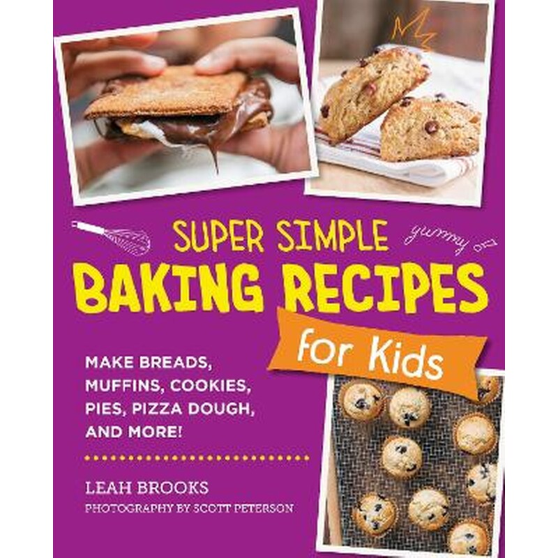 Super Simple Baking Recipes for Kids