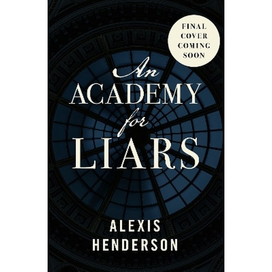 An Academy for Liars image 0