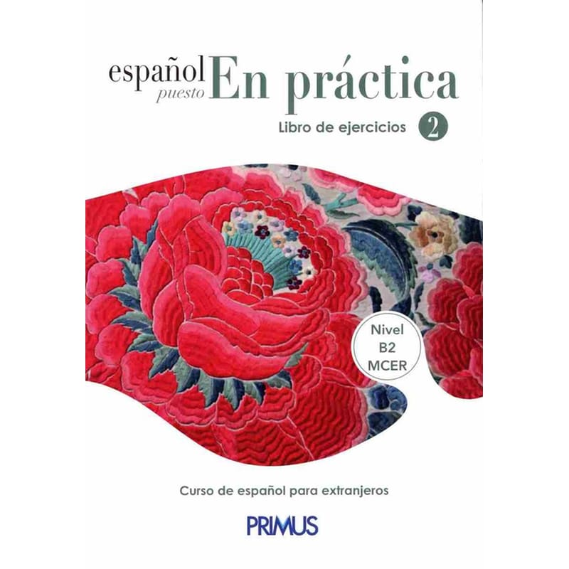 Espanol Puesto En Practica 2 - Ejercicios