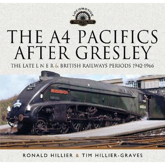 The A4 Pacifics After Gresley image 0