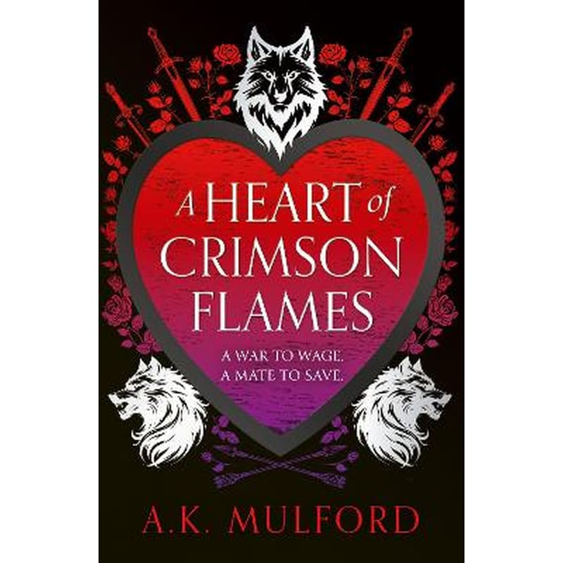 A Heart of Crimson Flames