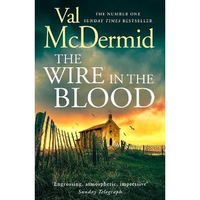 The Wire in the Blood