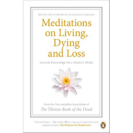 Meditations on Living, Dying and Loss image 0
