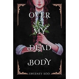 Over My Dead Body