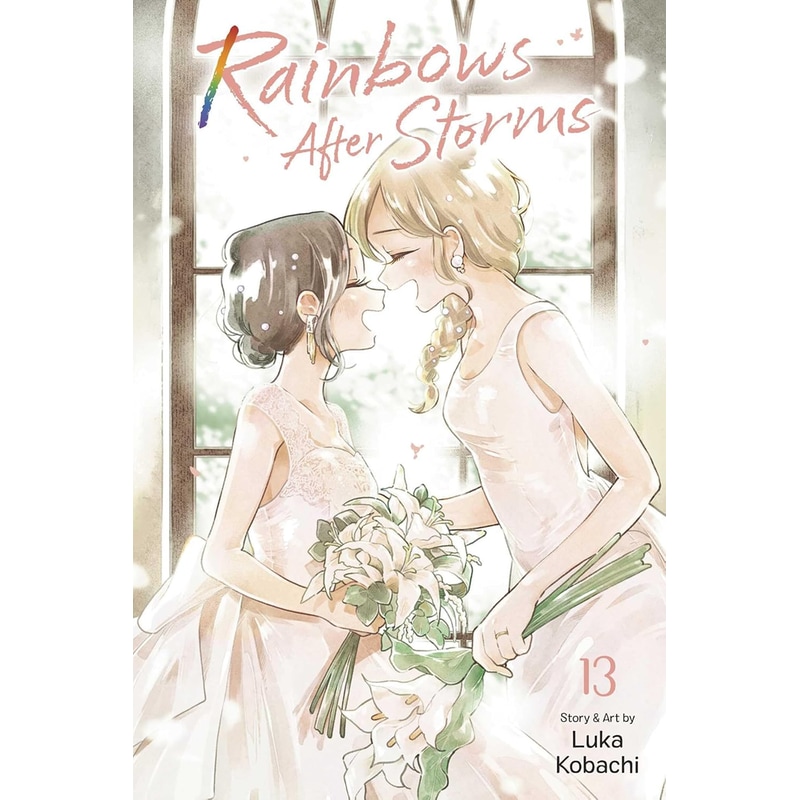 Rainbows After Storms, Vol. 13