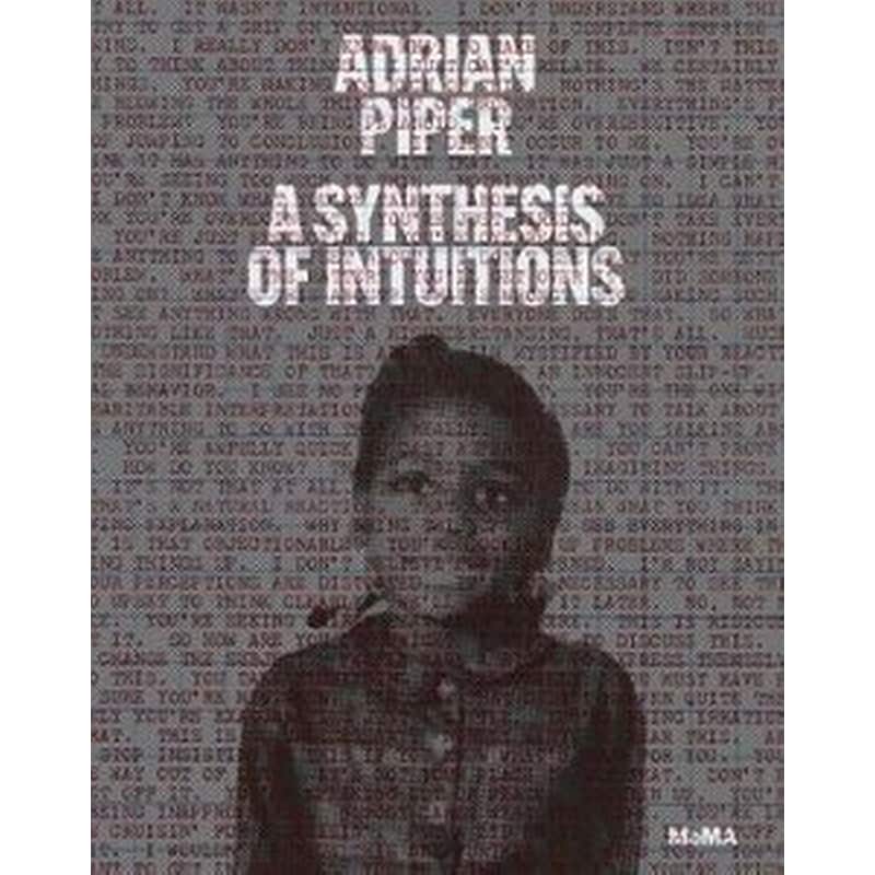 Adrian Piper- A Synthesis of Intuitions