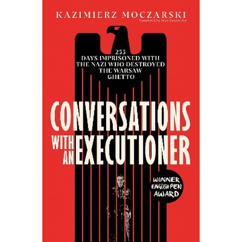 Conversations with an Executioner