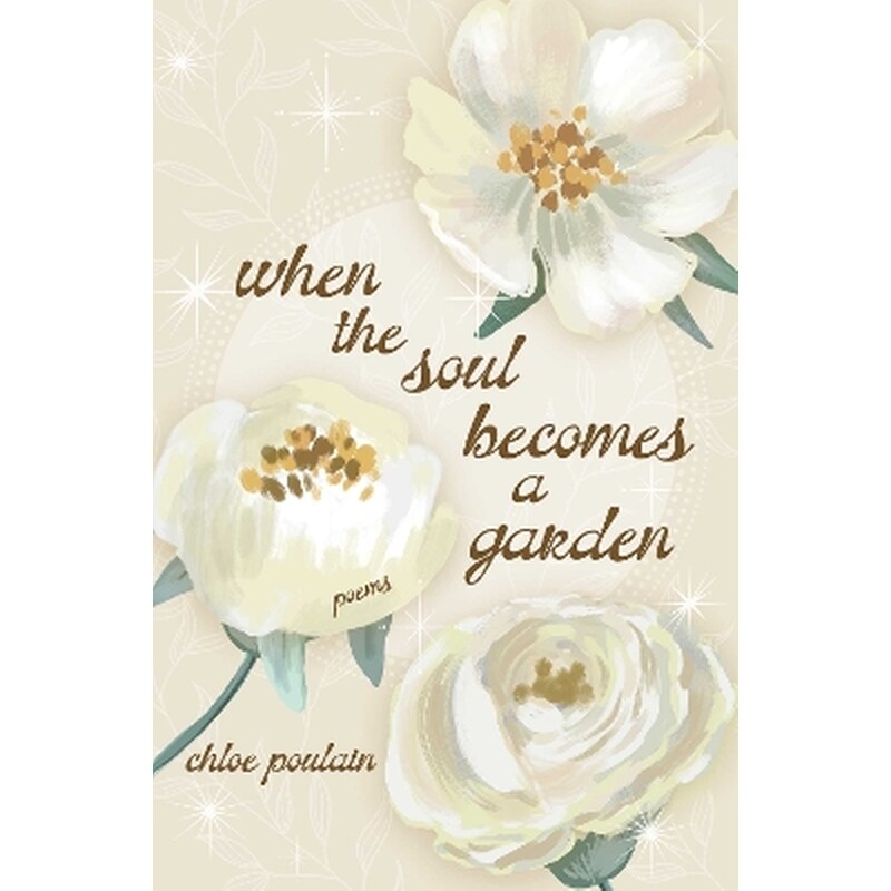When the Soul Becomes a Garden