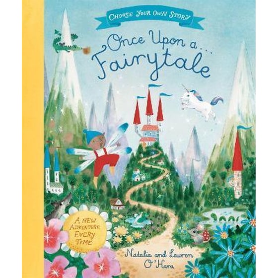 Once Upon A Fairytale : A Choose-Your-Own Fairytale Adventure image 0