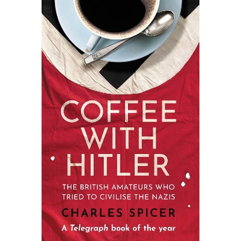 Coffee with Hitler