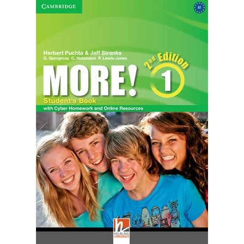 More! Level 1 Students Book with Cyber Homework and Online Resources Level 1 More! Level 1 Students Book with Cyber Homework and Online Resources Students Book with Cyber Homework and Online Resources