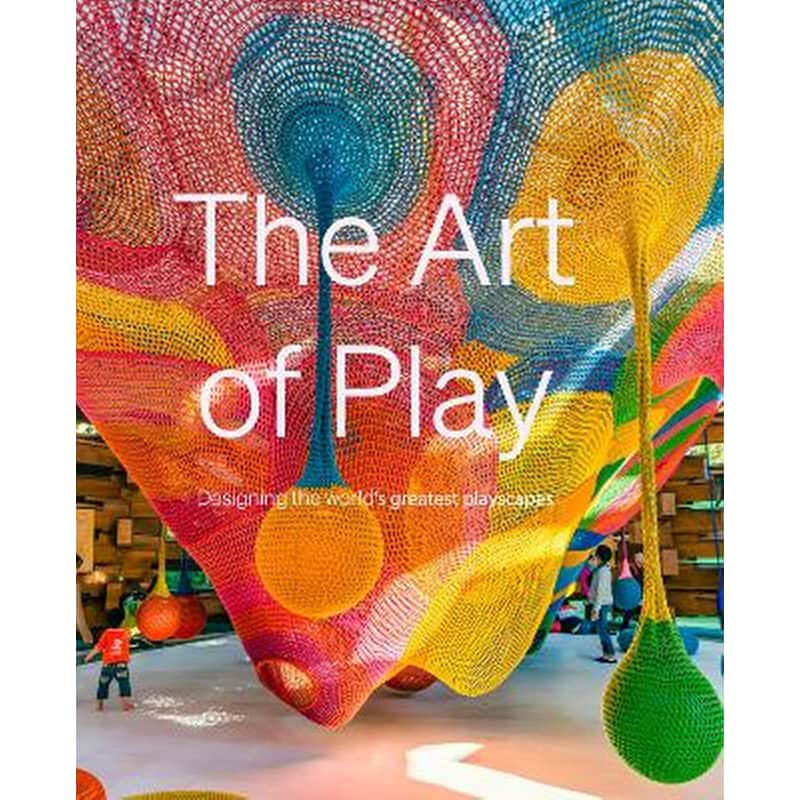 The Art of Play