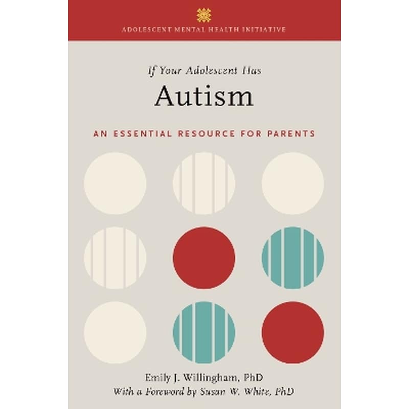 If Your Adolescent Has Autism