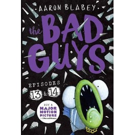 The Bad Guys: Episode 13 & 14