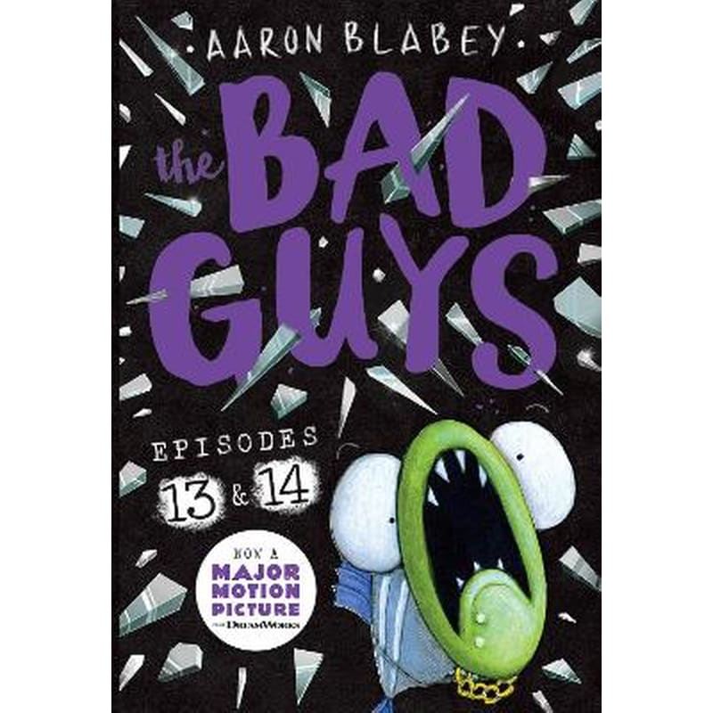 The Bad Guys: Episode 13 14