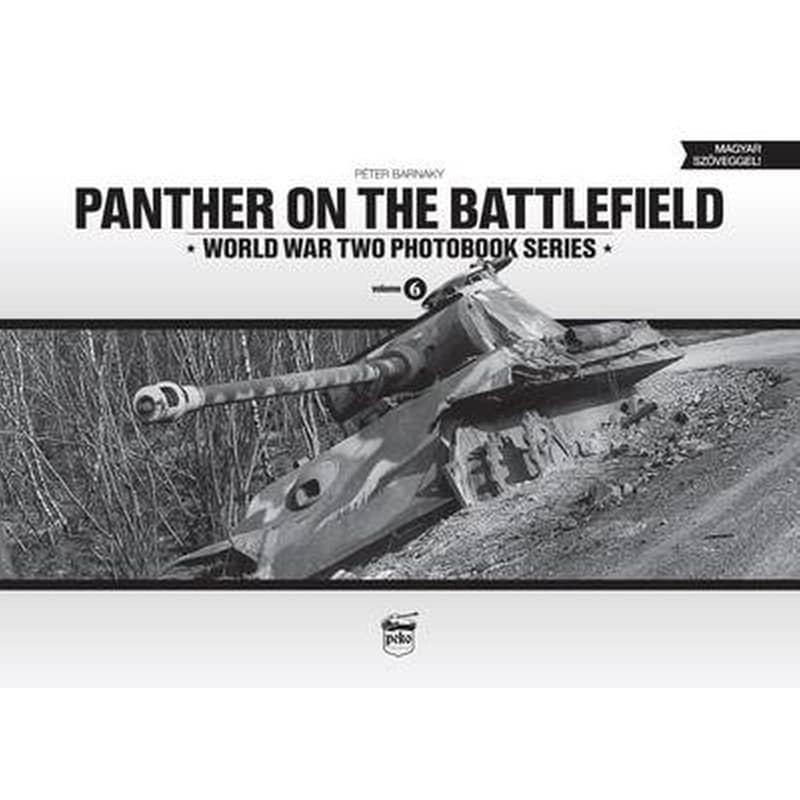 Panther on the Battlefield: World War Two Photobook Series
