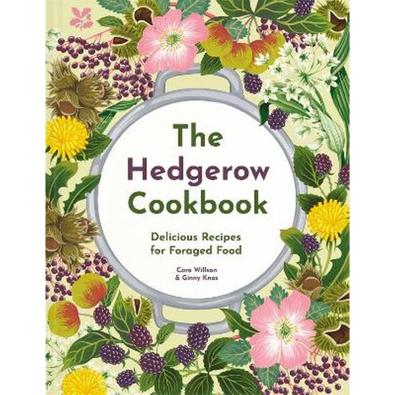 The Hedgerow Cookbook