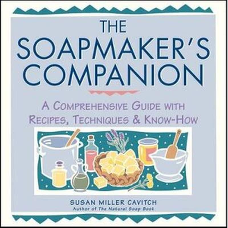 The Soapmakers Companion