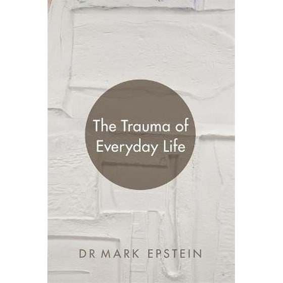 The Trauma of Everyday Life image 0