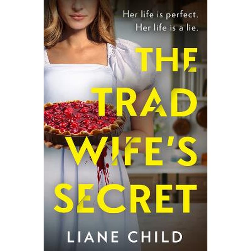 The Tradwife’s Secret