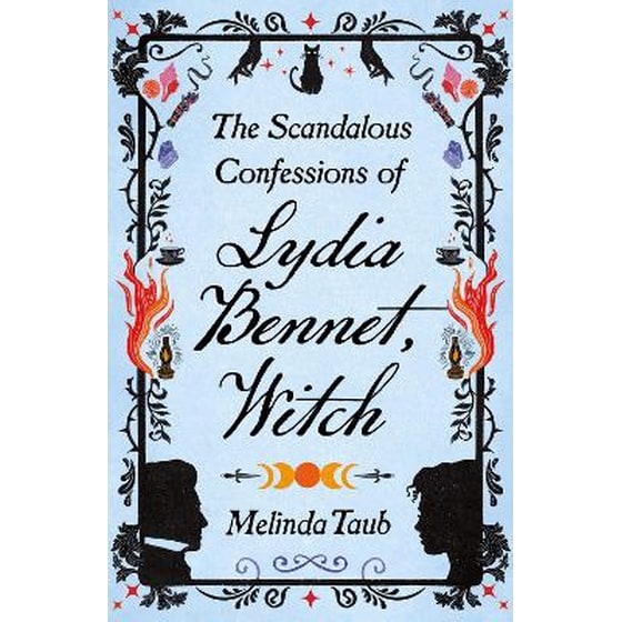 The Scandalous Confessions of Lydia Bennet, Witch image 0