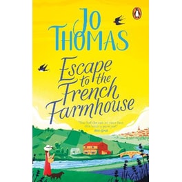 Escape to the French Farmhouse