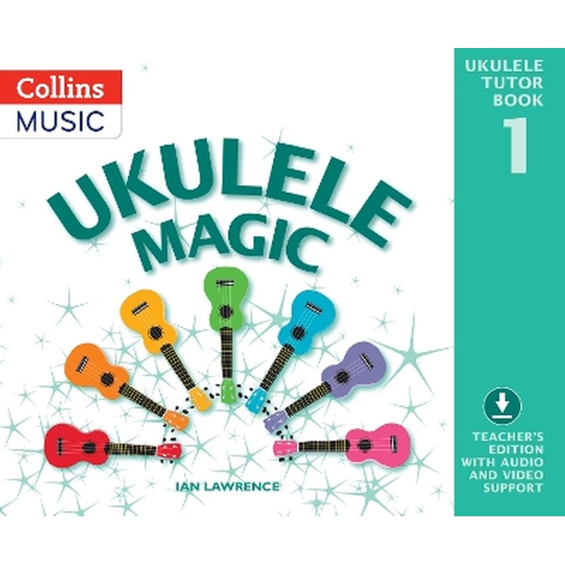 Ukulele Magic Tutor Book 1