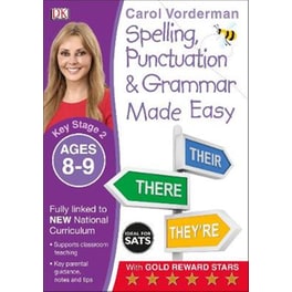 Spelling, Punctuation & Grammar Made Easy, Ages 8-9 (Key Stage 2)