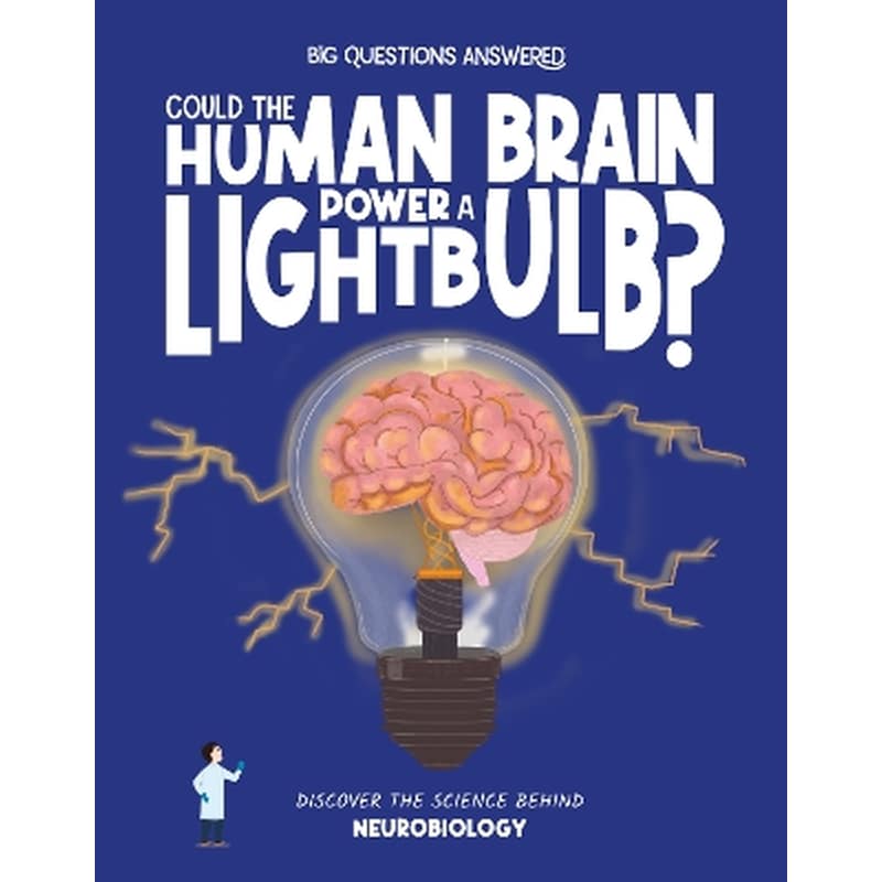 Could the Human Brain Power a Lightbulb