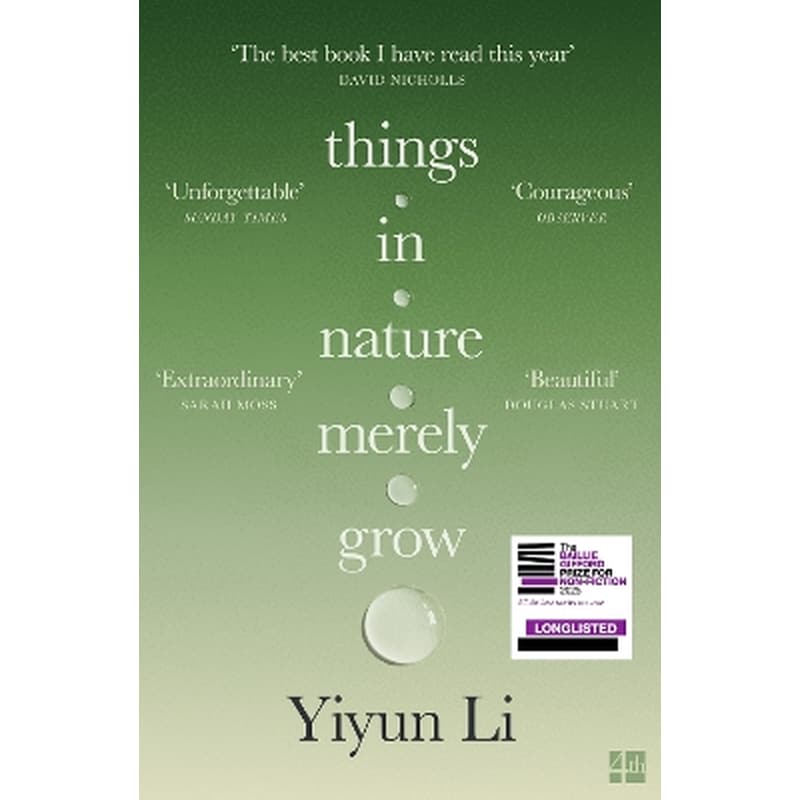 Things in Nature Merely Grow