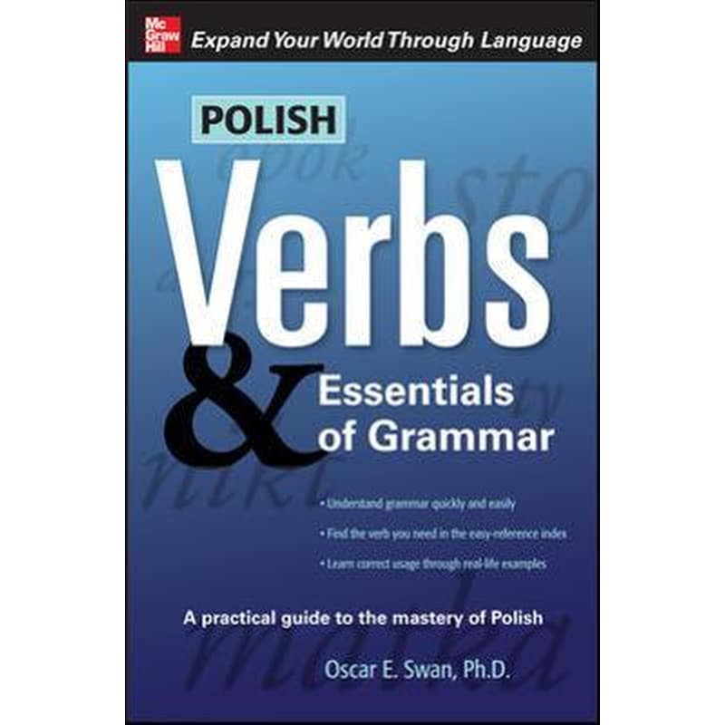 Polish Verbs Essentials of Grammar, Second Edition
