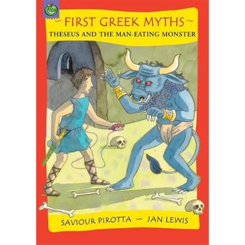 First Greek Myths- Theseus and The Minotaur