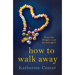 How to Walk Away