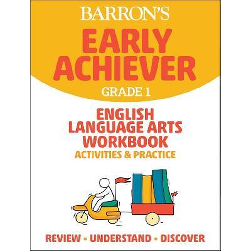 Barrons Early Achiever: Grade 1 English Language Arts Workbook Activities Practice