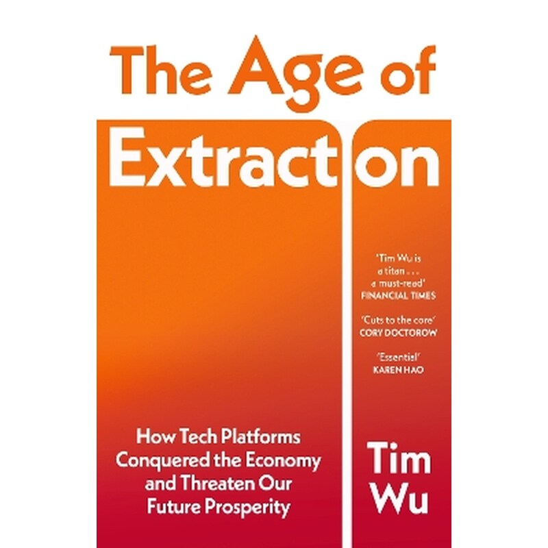 The Age of Extraction