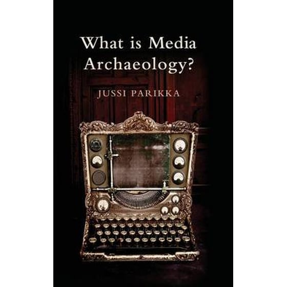 What is Media Archaeology? image 0