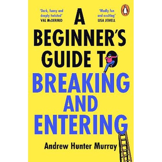 A Beginner’s Guide to Breaking and Entering image 0